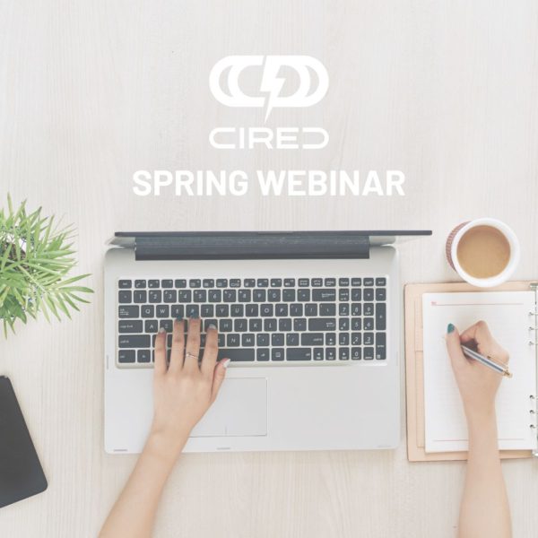 Cired Webinar Spring 2025